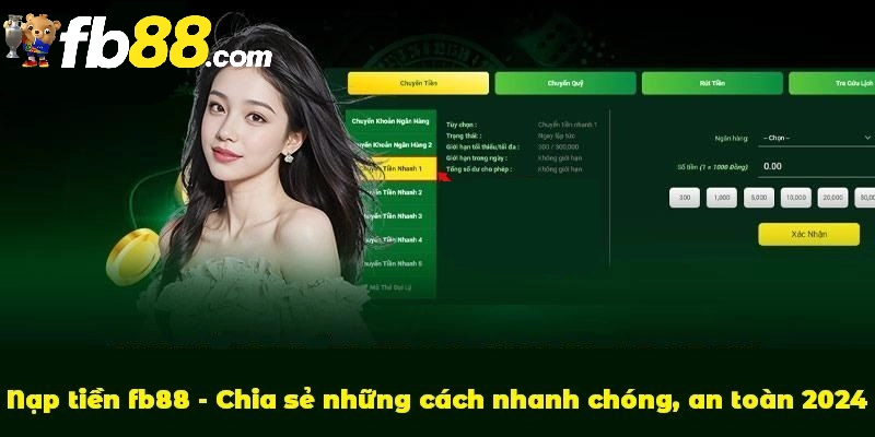 Hướng Dẫn Nạp Tiền FB88 2 Lưu ý quan trọng khi nạp tiền
